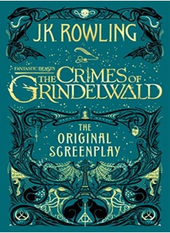 اشتري Fantastic Beasts The Crimes Of Grindelwald  The Original Screenplay في الامارات