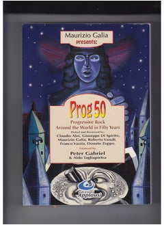 اشتري Prog 50: Progressive Rock Around the World in Fifty Years في الامارات