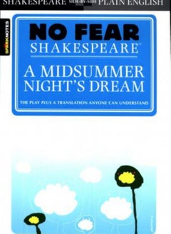 Buy A Midsummer Night's Dream No Fear Shakespeare Volume 7 SparkNotes in UAE