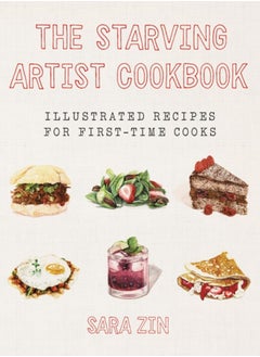 اشتري The Starving Artist Cookbook : Illustrated Recipes for First-Time Cooks في السعودية