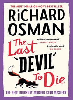 اشتري The Last Devil To Die The Thursday Murder Club 4 by Osman, Richard Hardcover في الامارات
