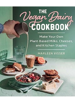 اشتري Vegan Dairy Cookbook في الامارات