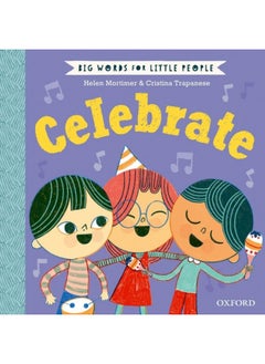 اشتري OXFORD UNIVERSITY PRESS Big Words for Little People: Celebrate في الامارات