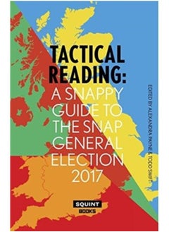 اشتري Tactical Reading: A Snappy Guide To The Snap Election 2017 - Paperback في السعودية