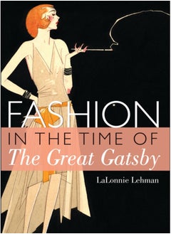 اشتري Fashion in the Time of the Great Gatsby في السعودية