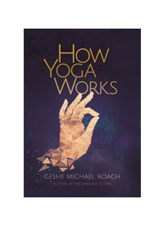 Buy How Yoga Works Paperback in UAE