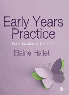 Buy Early Years Practice: For Educators and Teachers in UAE