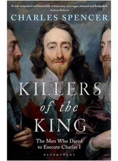 Buy Killers of the King: The Men Who Dared to Execute Charles I in UAE