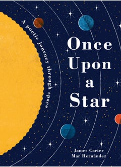 Buy Once Upon a Star : The Story of Our Sun in Saudi Arabia