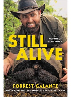 اشتري Still Alive: A Wild Life of Rediscovery في الامارات