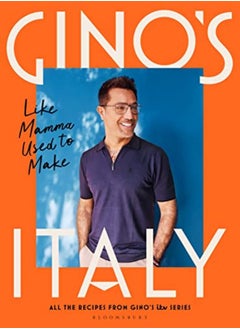 Buy Ginos Italy Like Mamma Used To Make by D'Acampo, Gino Hardcover in UAE