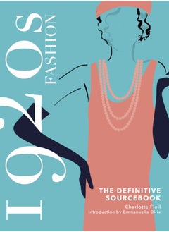 Buy 1920s Fashion: The Definitive Sourcebook in Saudi Arabia