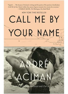 Buy Call Me by Your Name: A Novel in Egypt