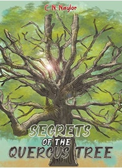 اشتري Secrets of the Quercus Tree في الامارات