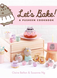 اشتري Let's Bake : A Pusheen Cookbook في الامارات