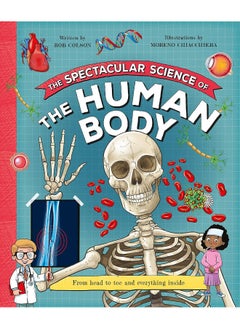 Buy The Spectacular Science of the Human Body in UAE