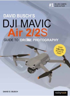 اشتري David Busch's DJI Mavic Air 2/2S Guide to Drone Photography في السعودية