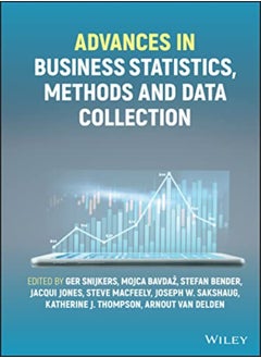 اشتري Advances In Business Statistics Methods And Data Collection by Snijkers Hardcover في الامارات