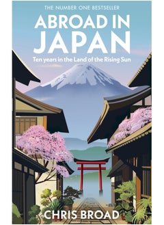 اشتري Abroad in Japan : The No. 1 Sunday Times Bestseller في السعودية