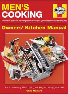 اشتري Men's Cooking Owners' Kitchen Manual : A no-nonsense guide to buying, cooking and eating في الامارات