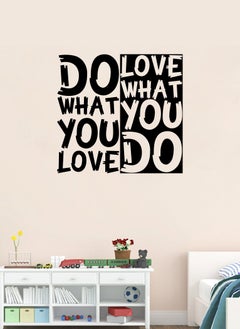 اشتري Do What You Love Quote Art Wall Decal - Wall Arts Home Décor - Wall Sticker, 70x70 cm by Spoil Your Wall في الامارات