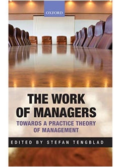 Buy The Work of Managers: Towards a Practice Theory of Management in Egypt