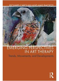 اشتري Emerging Perspectives in Art Therapy  Trends  Movements  and Developments  Ed   1 في مصر