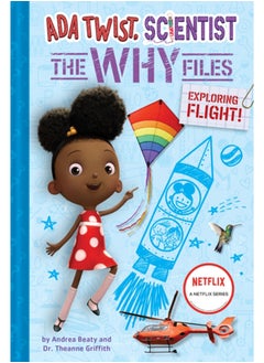 اشتري Ada Twist, Scientist: Why Files #1: Exploring Flight! في السعودية