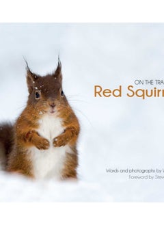 Buy On the Trail of Red Squirrels in Saudi Arabia