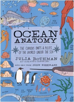 Buy Ocean Anatomy : The Curious Parts & Pieces of the World under the Sea in Saudi Arabia