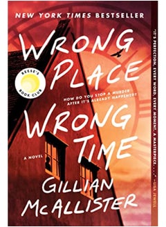 Buy Wrong Place Wrong Time A Reeses Book Club Pick By McAllister, Gillian Paperback in UAE