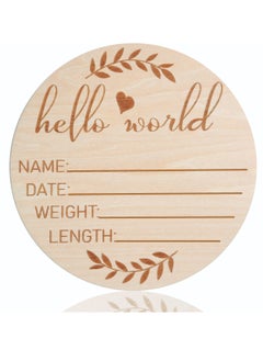 Buy 5.9 inch Hello World Newborn Sign Baby Monthly Milestone with Announcement Sign Baby Birth Wooden Sign Wooden Baby Name Announcement Sign for Boys Girls Photo Prop Baby Shower in UAE