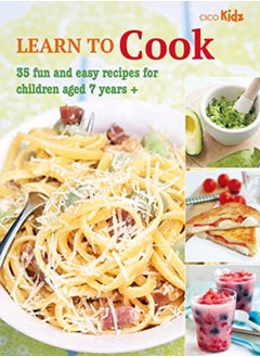 Buy Learn To Cook 35 Fun And Easy Recipes For Children Aged 7 Years + by Books, CICO Paperback in UAE