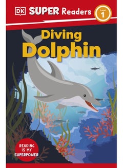 اشتري DK Super Readers Level 1 Diving Dolphin في الامارات