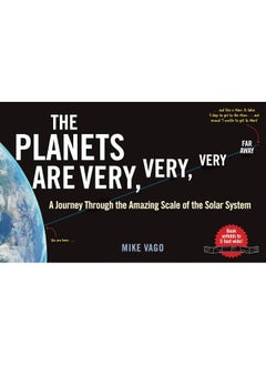 اشتري The Planets Are Very, Very, Very Far Away: A Journey Through the Amazing Scale of the Solar S في الامارات