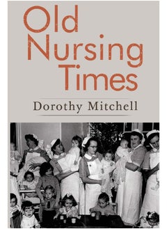 اشتري Old Nursing Times في الامارات