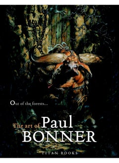 Buy Out of the Forests: The Art of Paul Bonner in UAE