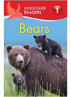 Buy Kingfisher Readers: Bears (Level 1: Beginning to Read) in UAE