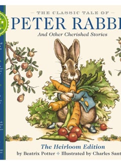 Buy The Classic Tale of Peter Rabbit Heirloom Edition : The Classic Edition Hardcover with Audio CD Narrated by Jeff Bridges in Saudi Arabia