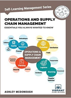 اشتري Operations And Supply Chain Management Essentials You Always Wanted To Know Selflearning Managemen by Publishers, Vibrant Paperback في الامارات