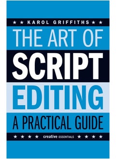 Buy The Art of Script Editing: A Practical Guide in UAE