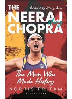 Buy The Man Who Made History: The Neeraj Chopra Story in UAE