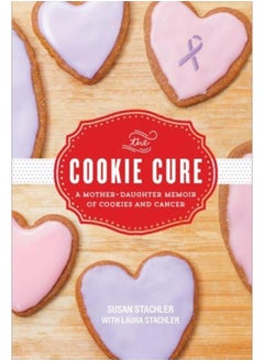 Buy The Cookie Cure : A Mother-Daughter Memoir in Saudi Arabia