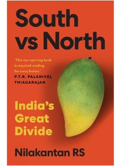 اشتري South vs North: India's Great Divide في الامارات