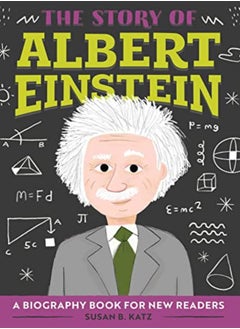 اشتري The Story Of Albert Einstein A Biography Book For New Readers by Katz, Susan B Paperback في الامارات