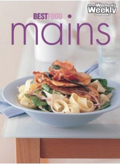 Buy Best Food Mains ("Australian Women's Weekly" Home Library) in UAE