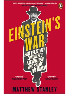 Buy Einstein's War : How Relativity Conquered Nationalism and Shook the World in Saudi Arabia