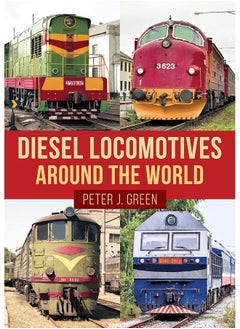 اشتري Diesel Locomotives Around the World في الامارات