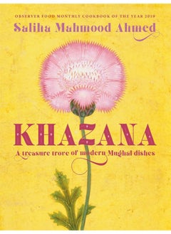 Buy Khazana: An Indo-Persian cookbook with recipes inspired by the Mughals in UAE