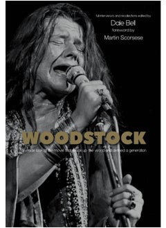 Buy Woodstock: Interviews and Recollections : Interviews and Recollections in UAE